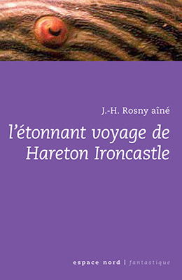 L'Étrange voyage de Hareton Ironcasle