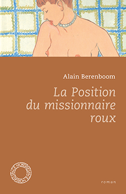 La Position du missionnaire roux