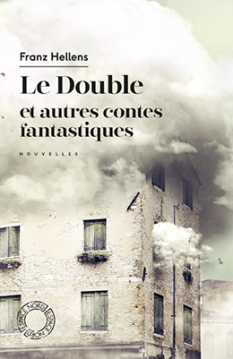 Le Double et autres contes fantastiques - Franz Hellens Livre-le-double